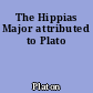 The Hippias Major attributed to Plato