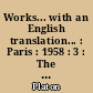 Works... with an English translation... : Paris : 1958 : 3 : The Statesman. Philebus