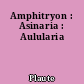 Amphitryon : Asinaria : Aulularia