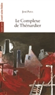 Le complexe de Thénardier