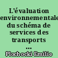 L'évaluation environnementale du schéma de services des transports : l'exemple de la pollution atmosphérique du réseau routier en Pays de la Loire