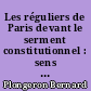 Les réguliers de Paris devant le serment constitutionnel : sens et conséquences d'une option : 1789-1801