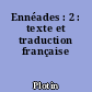 Ennéades : 2 : texte et traduction française