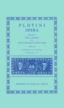 Plotini Opera : Tomus I : Porphyrii vita Plotini : Enneades I-III