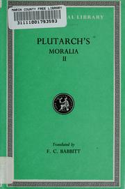 Plutarch's Moralia : in sixteen volumes : II : 86 B-171 F