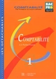 Comptabilité : 1 [1re année] : pôle pratique et techniques comptables : bac pro, première, terminale professionnelles