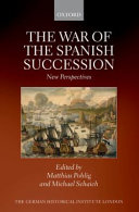 The war of the spanish succession : new perspectives