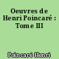 Oeuvres de Henri Poincaré : Tome III