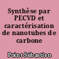 Synthèse par PECVD et caractérisation de nanotubes de carbone orientés