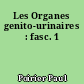 Les Organes genito-urinaires : fasc. 1