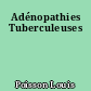 Adénopathies Tuberculeuses