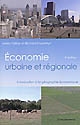 Économie urbaine et régionale : introduction à la géographie économique