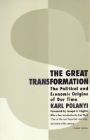 The great transformation : the political and economic origins of our time