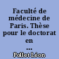 Faculté de médecine de Paris. Thèse pour le doctorat en médecine, présentée et soutenue le 31 août 1852...Du croup