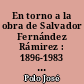 En torno a la obra de Salvador Fernández Rámirez : 1896-1983 : metodología y gramática