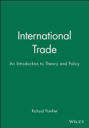 International trade : An introduction to theory and policy