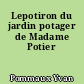 Lepotiron du jardin potager de Madame Potier