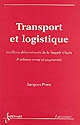 Transport et logistique : maillons déterminants de la Supply Chain