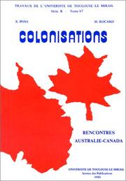 Colonisations : rencontres Australie-Canada : [colloque, 15-17 mars 1984, Toulouse]