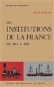 Les institutions de la France de 1814 à 1870