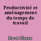 Productivité et aménagement du temps de travail