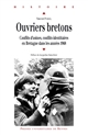 Ouvriers bretons : conflits d'usines, conflits identitaires en Bretagne dans les années 1968