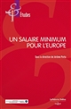 Un salaire minimum pour l'Europe