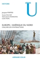 Europe / Amérique du Nord : Cinq siècles d'interactions