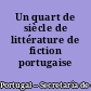 Un quart de siècle de littérature de fiction portugaise