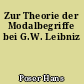 Zur Theorie der Modalbegriffe bei G.W. Leibniz
