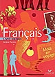 Français, 3e : livre unique