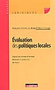 Évaluation des politiques locales : évaluation interne et externe, principes et dispositifs, méthodes