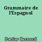 Grammaire de l'Espagnol