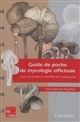 Guide de poche de mycologie officinale : savoir reconnaître et identifier les champignons