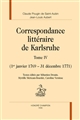 Correspondance littéraire de Karlsruhe : Tome IV : 1er janvier 1769-31 décembre 1771