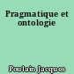 Pragmatique et ontologie