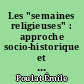 Les "semaines religieuses" : approche socio-historique et bibliographique des Bulletins diocésains français