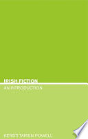 Irish fiction : an introduction