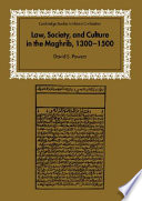 Law, society, and culture in the Maghrib : 1300-1500