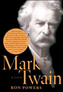 Mark Twain : a life