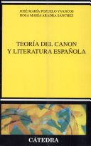 Teoria del canon y literatura espanola