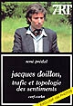 Jacques Doillon : trafic et topologie des sentiments