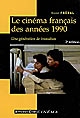 Le cinéma français des années 1990 : une génération de transition
