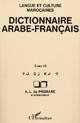Dictionnaire arabe-français : Tome 10 : F, Q. K