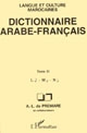 Dictionnaire arabe-français : Tome 11 : L, M, N : établi sur la base de fichiers, ouvrages...