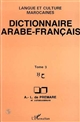 Dictionnaire arabe-français : Tome 3 : Ḥ = ḥāʼ