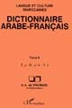 Dictionnaire arabe-français : Tome 8 : Ṣ-Ḍ-Ṭ