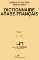 Dictionnaire arabe-français : Tome 9 : '-Ǵ ['Ayn-G̊ayn]