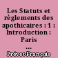 Les Statuts et règlements des apothicaires : 1 : Introduction : Paris avant le XVIè siècle