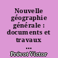 Nouvelle géographie générale : documents et travaux dirigés, programmes 1981, 2e